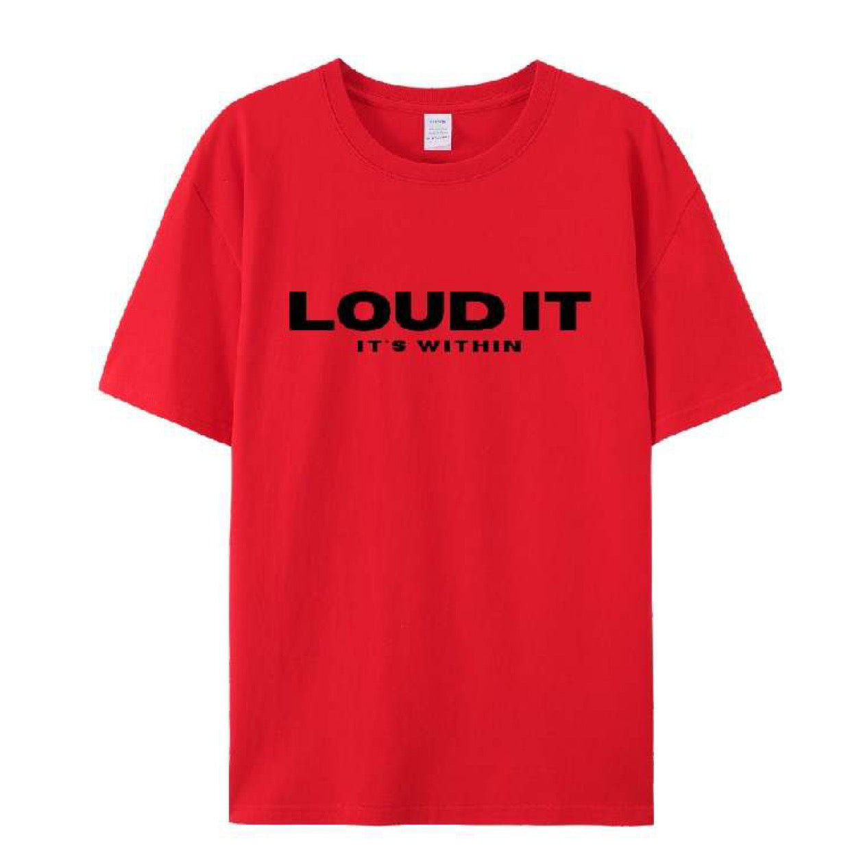 Loud It T-Shirt - Red